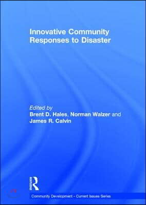 Innovative Community Responses to Disaster