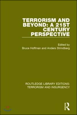 Terrorism and Beyond (RLE: Terrorism &amp; Insurgency)