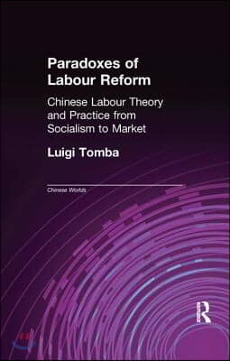 Paradoxes of Labour Reform