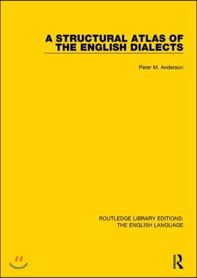 Structural Atlas of the English Dialects