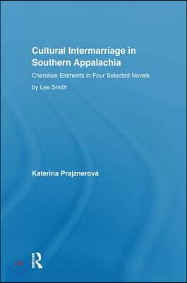 Cultural Intermarriage in Southern Appalachia