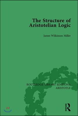 Structure of Aristotelian Logic