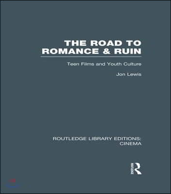 Road to Romance and Ruin