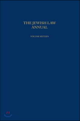 Jewish Law Annual Volume 16