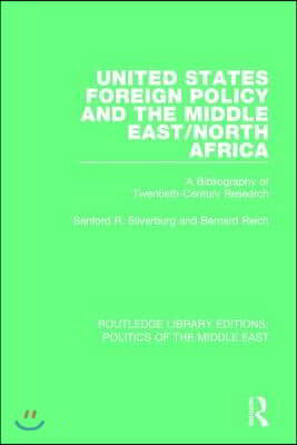 United States Foreign Policy and the Middle East/North Africa