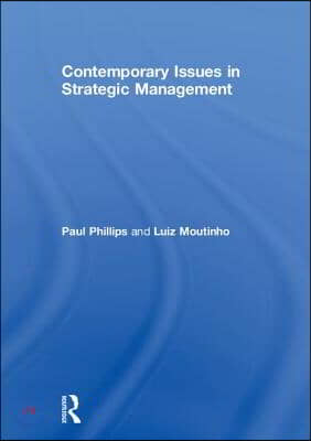 Contemporary Issues in Strategic Management