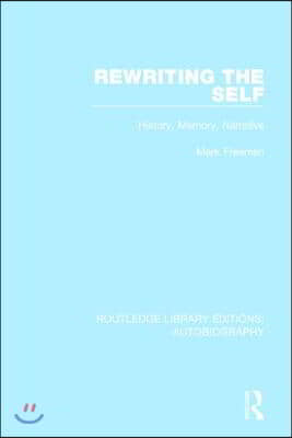 Rewriting the Self