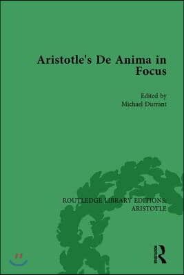 Aristotle's De Anima in Focus