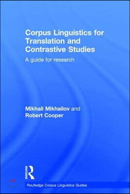 Corpus Linguistics for Translation and Contrastive Studies