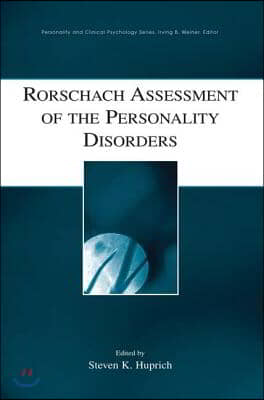 Rorschach Assessment of the Personality Disorders