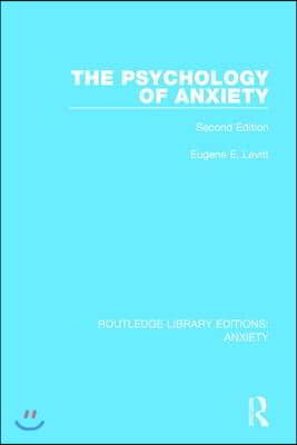 Psychology of Anxiety