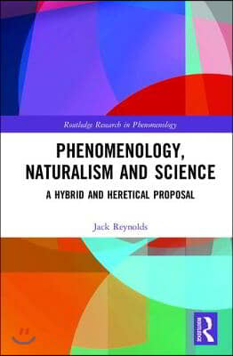 Phenomenology, Naturalism and Science