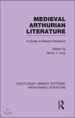 Medieval Arthurian Literature