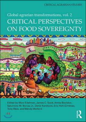 Critical Perspectives on Food Sovereignty