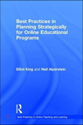 Best Practices in Planning Strategically for Online Educational Programs