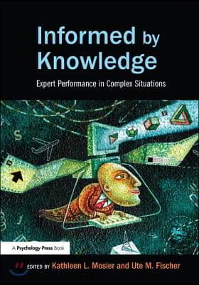 Informed by Knowledge