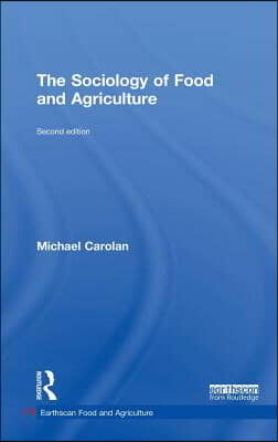 The Sociology of Food and Agriculture