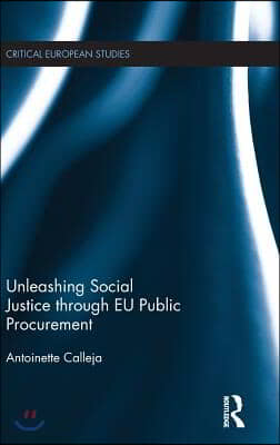 Unleashing Social Justice through EU Public Procurement