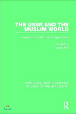 USSR and the Muslim World