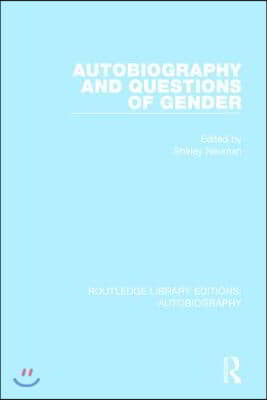 Autobiography and Questions of Gender