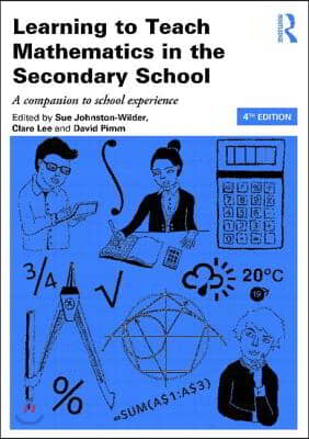 Learning to Teach Mathematics in the Secondary School