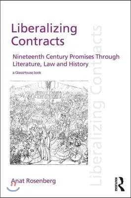 Liberalizing Contracts