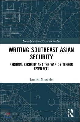 Writing Southeast Asian Security