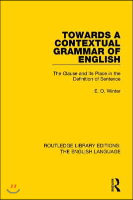 Towards a Contextual Grammar of English