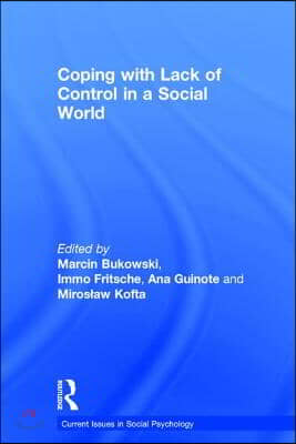 Coping with Lack of Control in a Social World