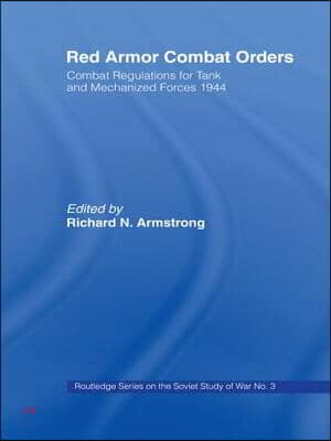 Red Armour Combat Orders