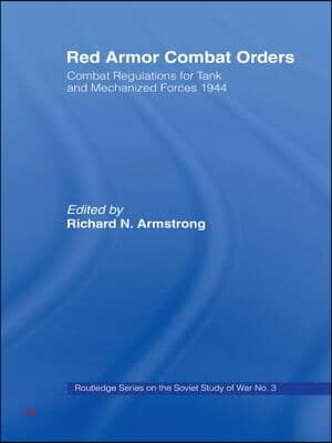 Red Armor Combat Orders