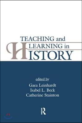 Teaching and Learning in History