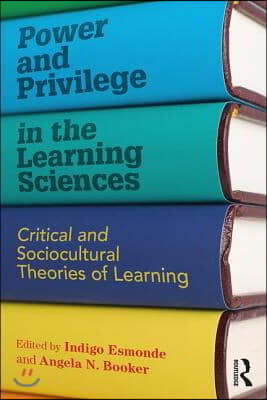 Power and Privilege in the Learning Sciences