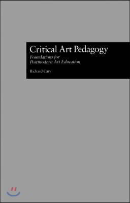 Critical Art Pedagogy