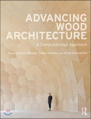 Advancing Wood Architecture