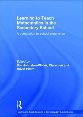 Learning to Teach Mathematics in the Secondary School