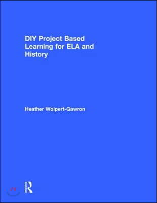 DIY Project Based Learning for ELA and History