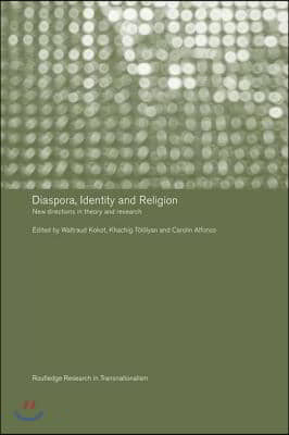 Diaspora, Identity and Religion