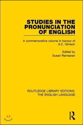 Studies in the Pronunciation of English