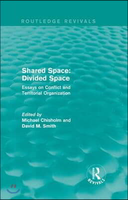 Shared Space: Divided Space