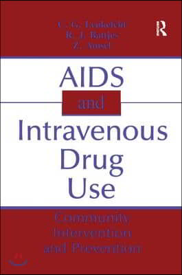 AIDS and Intravenous Drug Use