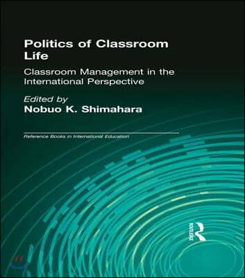 Politics of Classroom Life