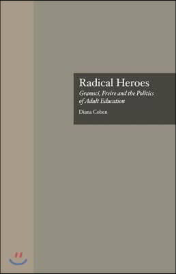 Radical Heroes