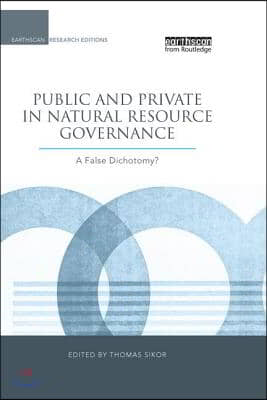 Public and Private in Natural Resource Governance