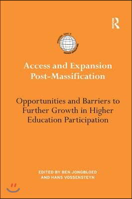 Access and Expansion Post-Massification