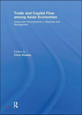 Trade and Capital Flow among Asian Economies