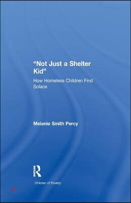 Not Just a Shelter Kid