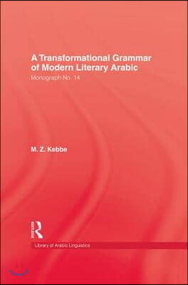 Transformational Grammar Of Modern Literary Arabic