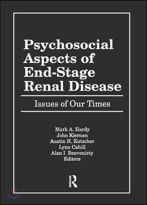 Psychosocial Aspects of End-Stage Renal Disease