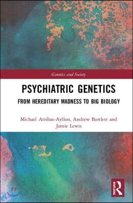 Psychiatric Genetics